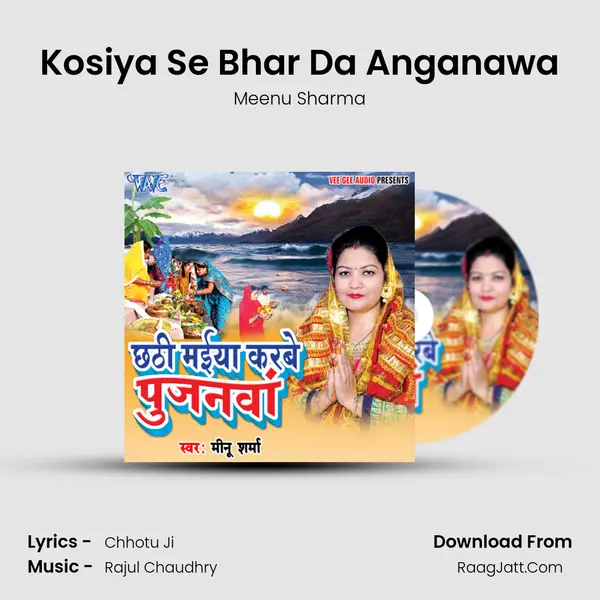 Kosiya Se Bhar Da Anganawa Song mp3 | Meenu Sharma