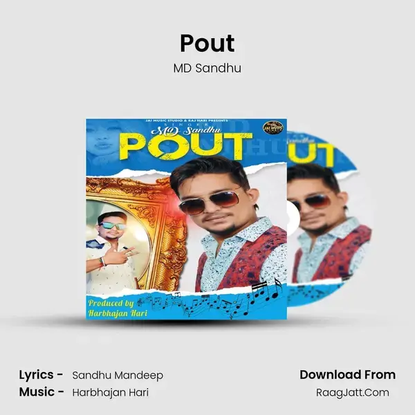 Pout Song mp3 | MD Sandhu