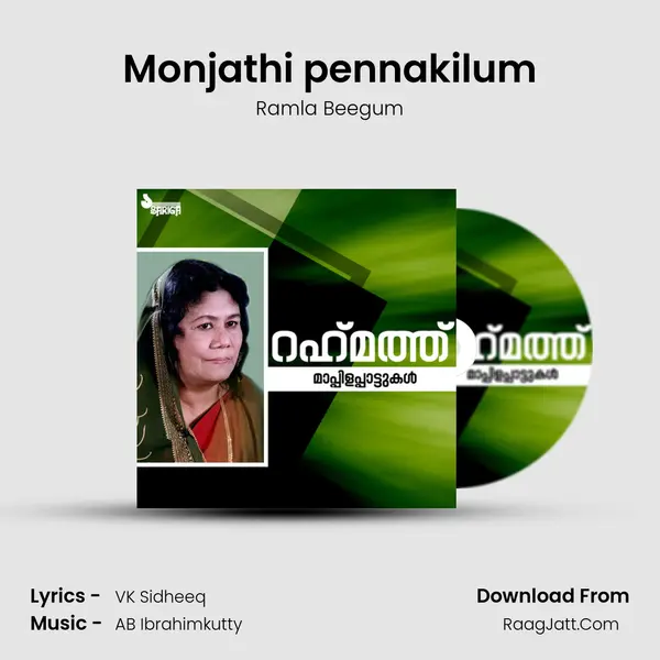 Monjathi pennakilum mp3 song