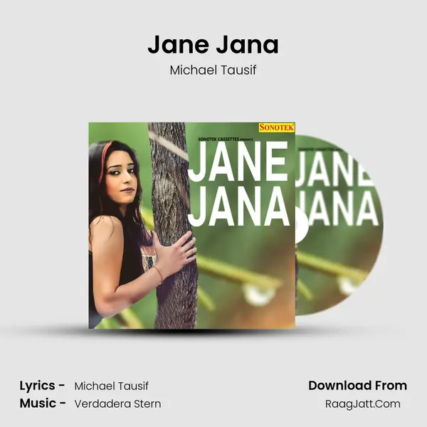 Jane Jana Song mp3 | Michael Tausif