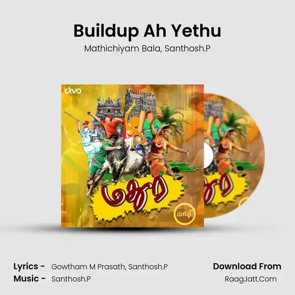 Buildup Ah Yethu mp3 song