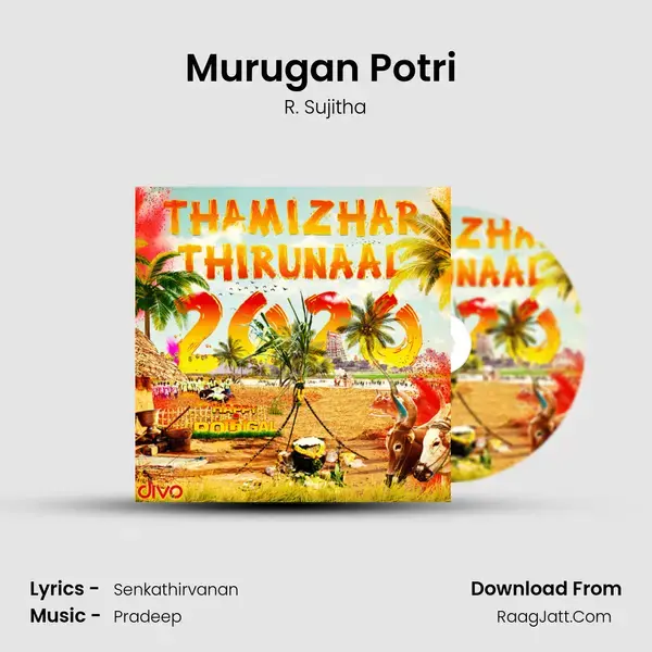 Murugan Potri (From - Siva Bala) Song mp3 | R. Sujitha