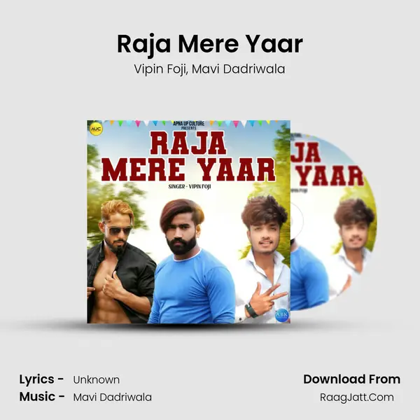 Raja Mere Yaar Song mp3 | Vipin Foji