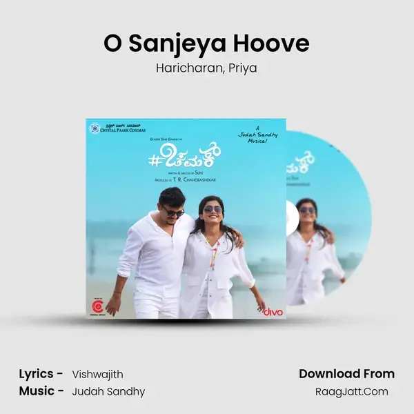 O Sanjeya Hoove Song mp3 | Haricharan