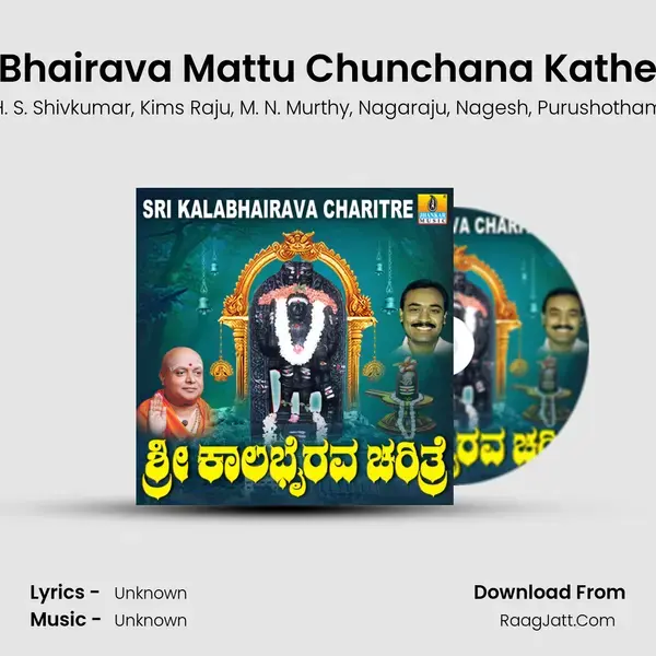 Bhairava Mattu Chunchana Kathe mp3 song