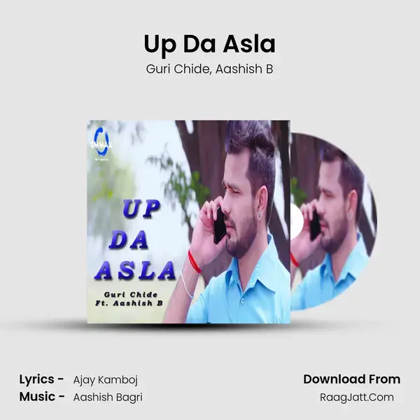 Up Da Asla - Guri Chide