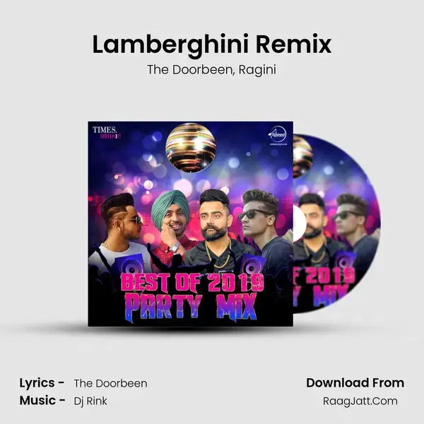 Lamberghini Remix mp3 song