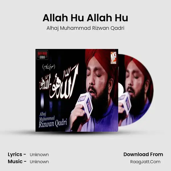 Allah Hu Allah Hu - Single - Alhaj Muhammad Rizwan Qadri