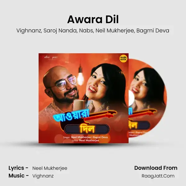 Awara Dil mp3 song