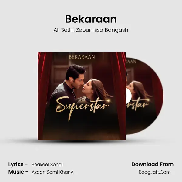 Bekaraan Song mp3 | Ali Sethi