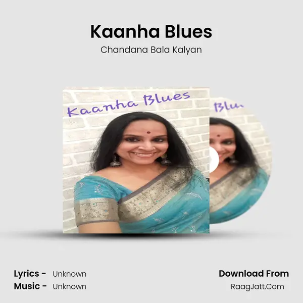 Kaanha Blues Song mp3 | Chandana Bala Kalyan