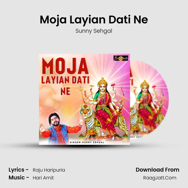 Moja Layian Dati Ne mp3 song