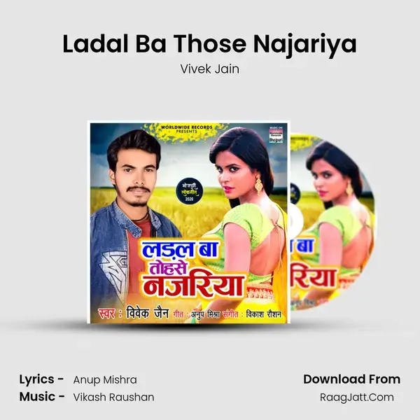 Ladal Ba Those Najariya mp3 song