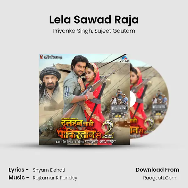 Lela Sawad Raja mp3 song