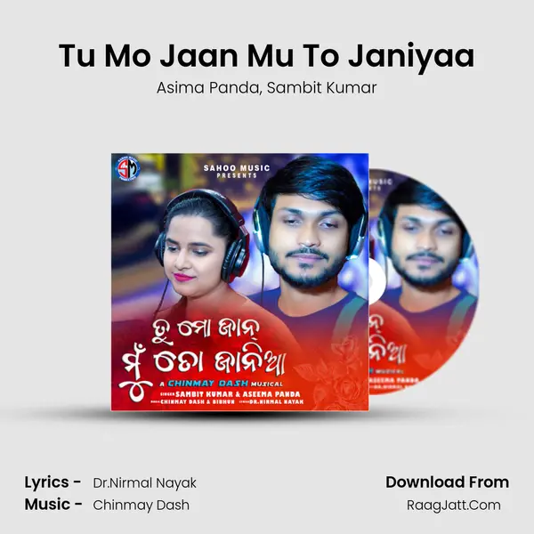 Tu Mo Jaan Mu To Janiyaa mp3 song