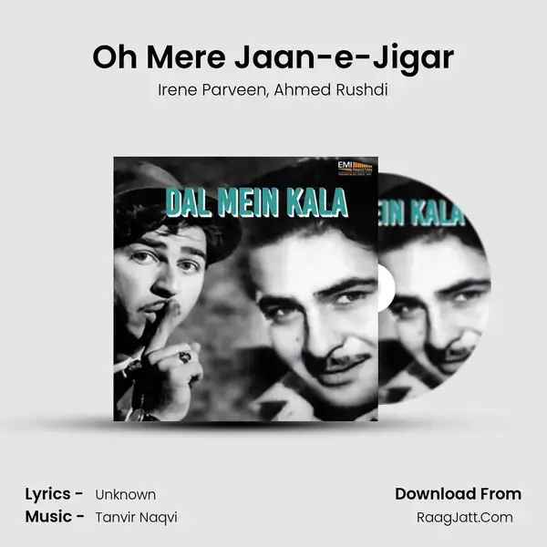 Oh Mere Jaan-e-Jigar mp3 song