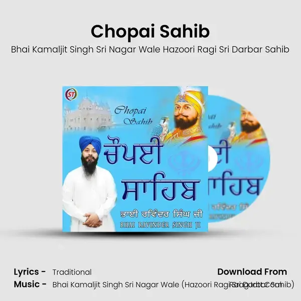 Chopai Sahib Song mp3 | Bhai Kamaljit Singh Sri Nagar Wale Hazoori Ragi Sri Darbar Sahib