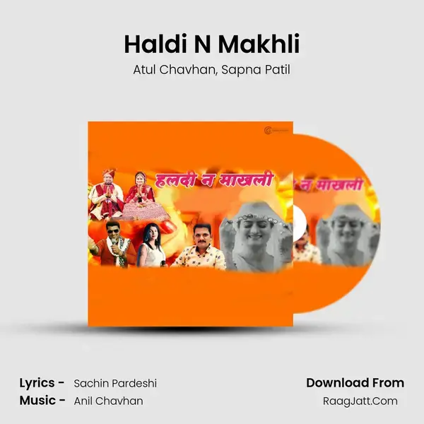 Haldi N Makhli mp3 song