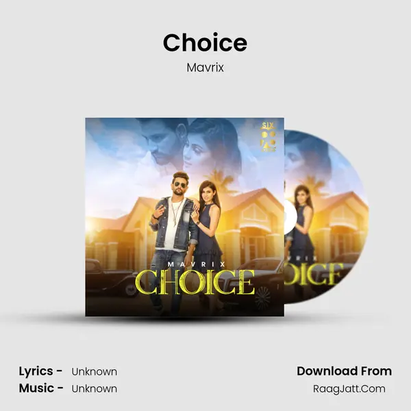 Choice mp3 song