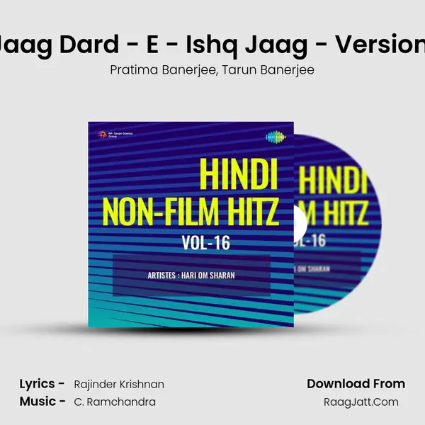 Jaag Dard - E - Ishq Jaag - Version (Anarkali) mp3 song