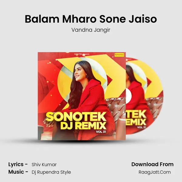 Balam Mharo Sone Jaiso Song mp3 | Vandna Jangir