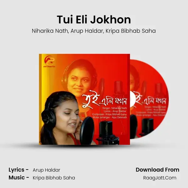 Tui Eli Jokhon mp3 song