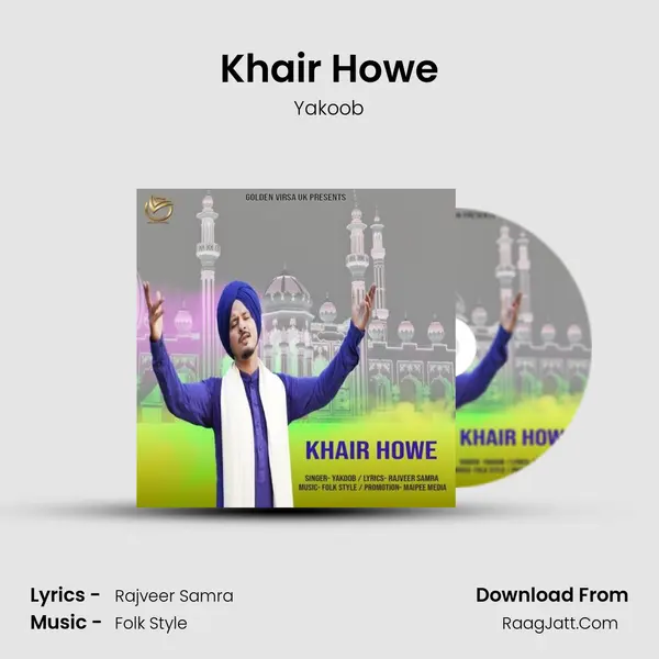 Khair Howe mp3 song