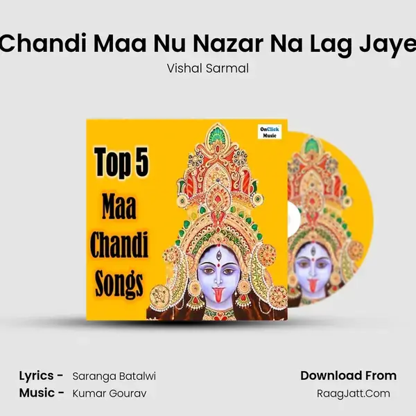 Chandi Maa Nu Nazar Na Lag Jaye mp3 song