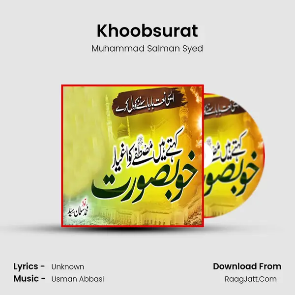 Khoobsurat Song mp3 | Muhammad Salman Syed