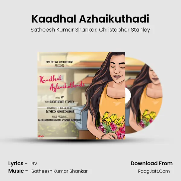 Kaadhal Azhaikuthadi mp3 song