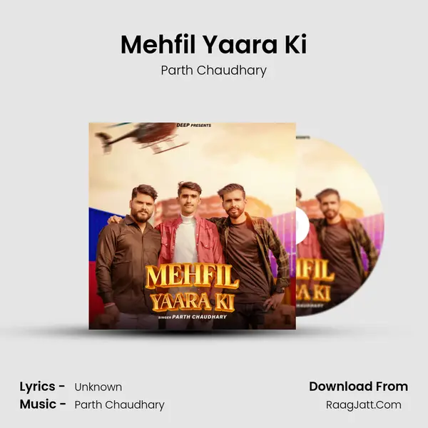 Mehfil Yaara Ki mp3 song