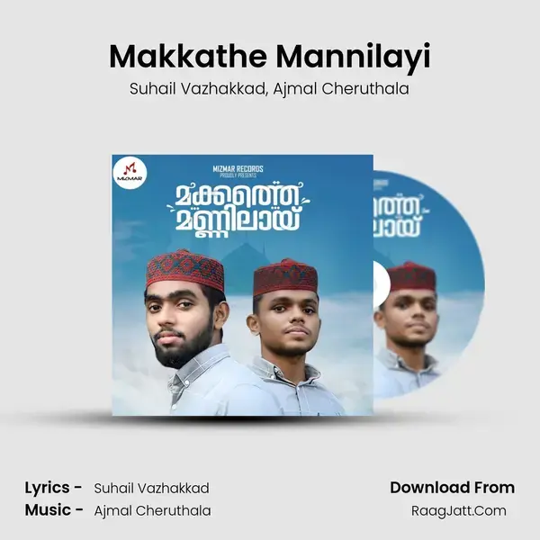 Makkathe Mannilayi mp3 song