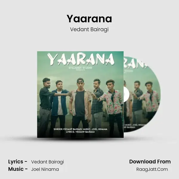 Yaarana Song mp3 | Vedant Bairagi