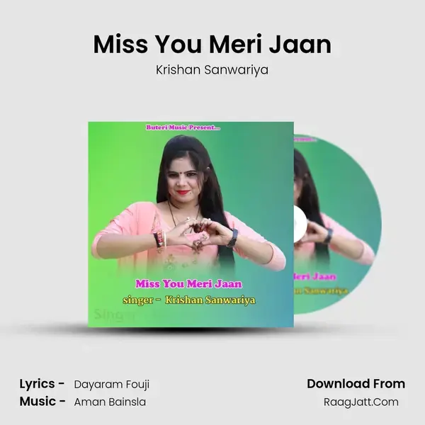 Miss You Meri Jaan - Krishan Sanwariya