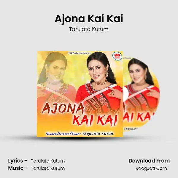 Ajona Kai Kai mp3 song