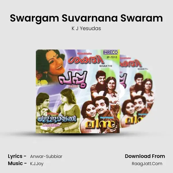 Swargam Suvarnana Swaram Song mp3 | K J Yesudas