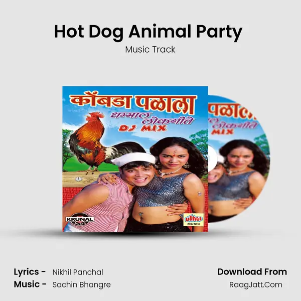 Hot Dog Animal Party (Crazy Animal Mix) Song mp3 | Music Track