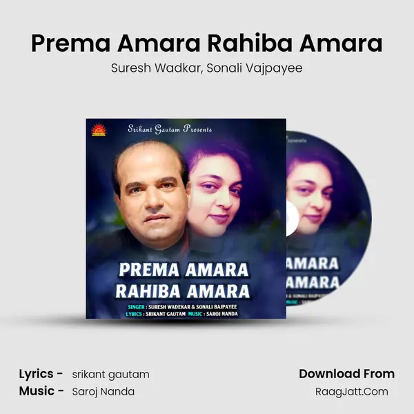 Prema Amara Rahiba Amara - Suresh Wadkar