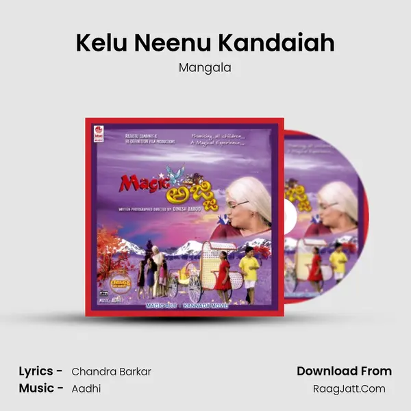 Kelu Neenu Kandaiah Song mp3 | Mangala