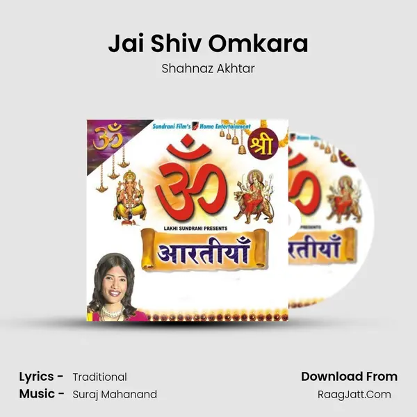 Jai Shiv Omkara Song mp3 | Shahnaz Akhtar