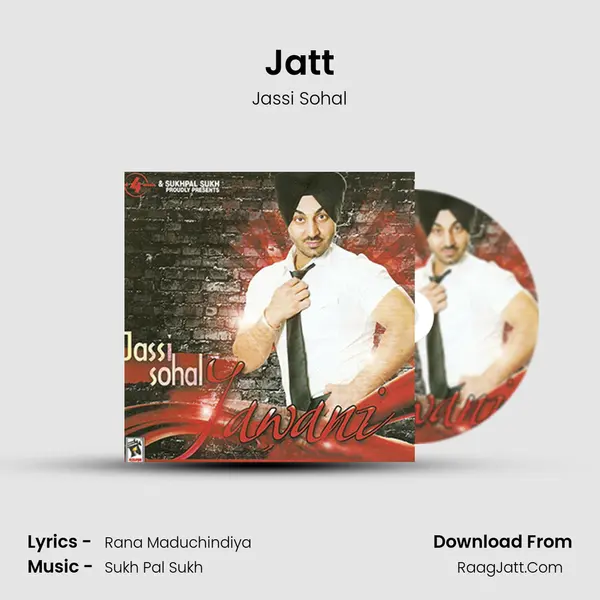 Jatt Song mp3 | Jassi Sohal