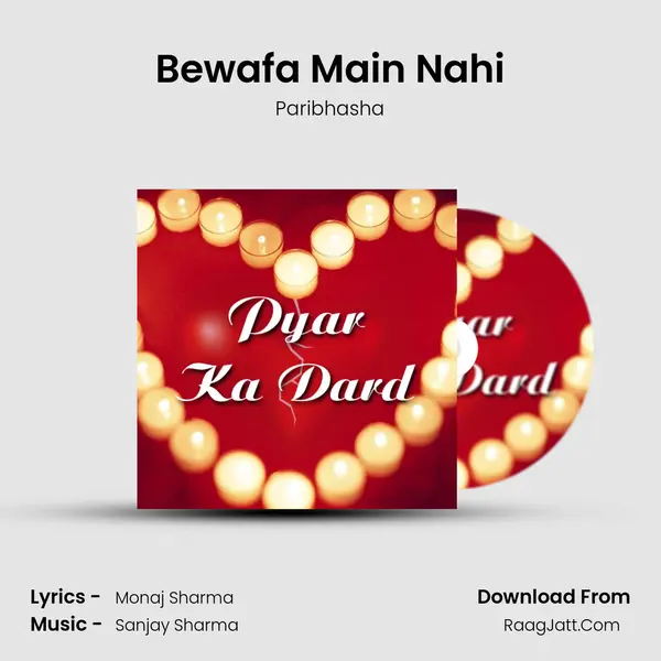 Bewafa Main Nahi mp3 song