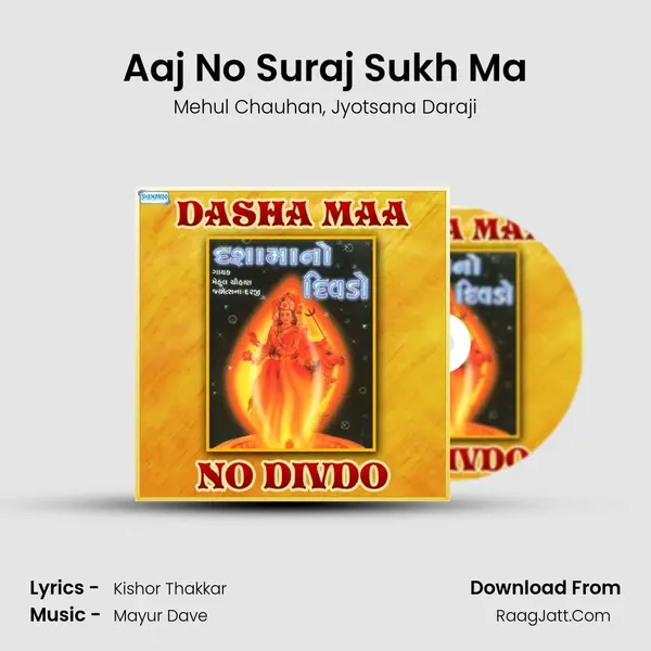 Aaj No Suraj Sukh Ma mp3 song