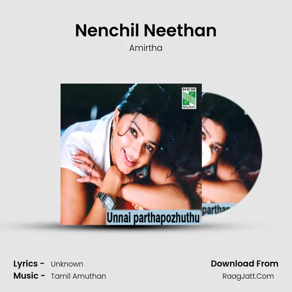 Nenchil Neethan mp3 song