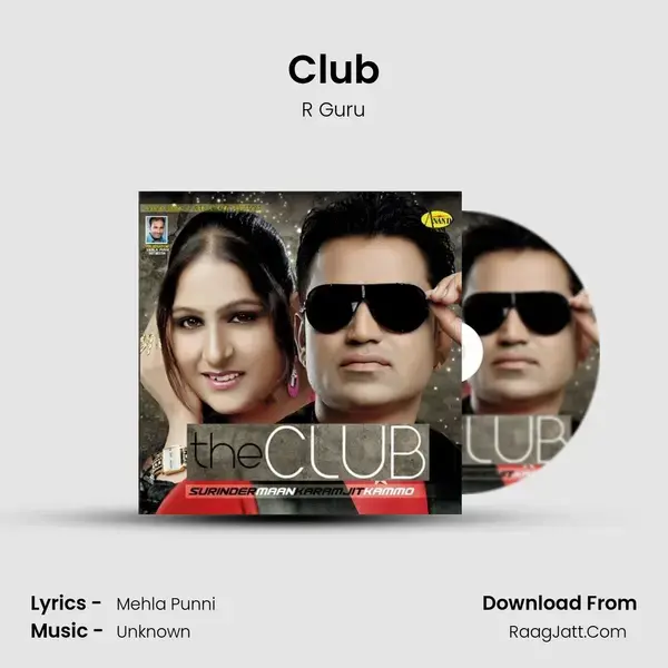 Club Song mp3 | R Guru