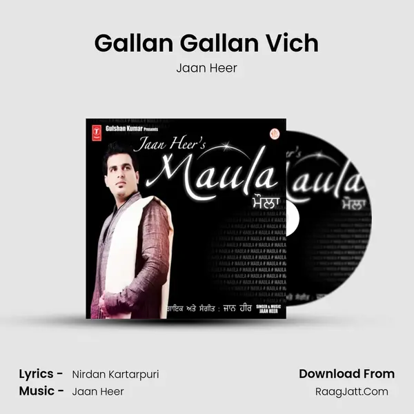 Gallan Gallan Vich Song mp3 | Jaan Heer