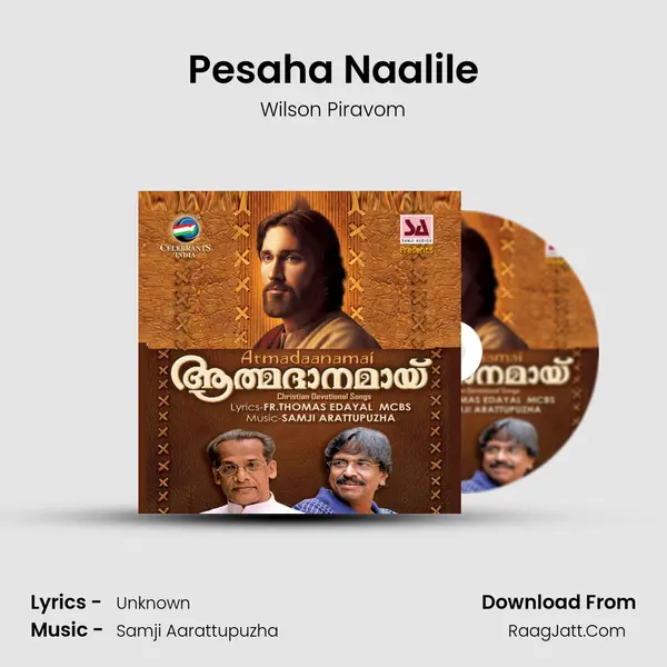 Pesaha Naalile Song mp3 | Wilson Piravom