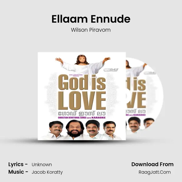 Ellaam Ennude Song mp3 | Wilson Piravom