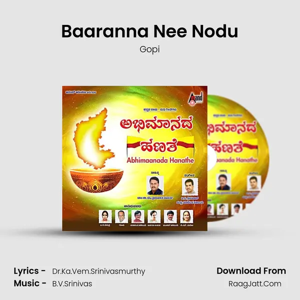 Baaranna Nee Nodu Song mp3 | Gopi