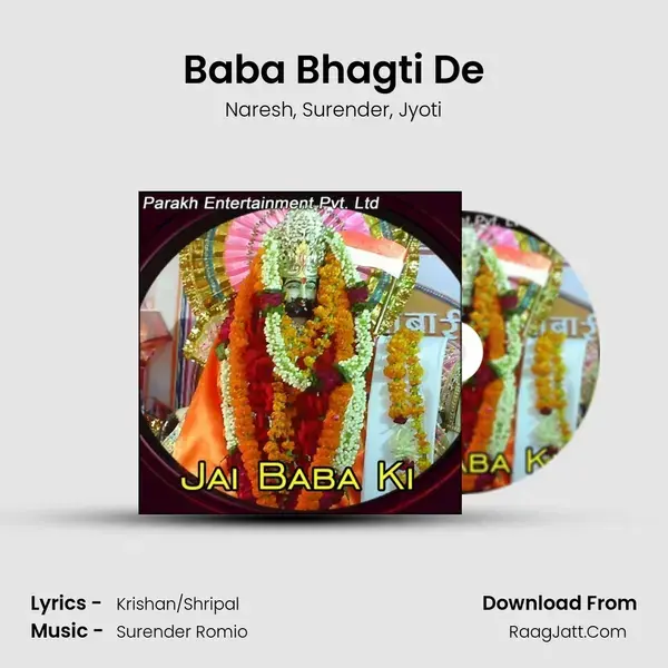 Baba Bhagti De Song mp3 | Naresh